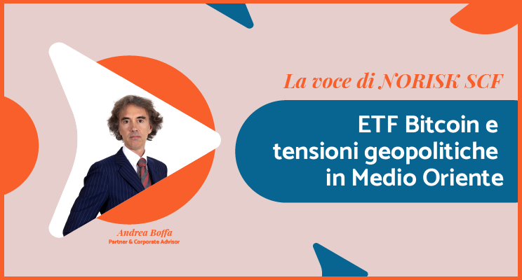 Articolo No Risk su ETF Bitcoin e tensioni geopolitiche in Medio Oriente