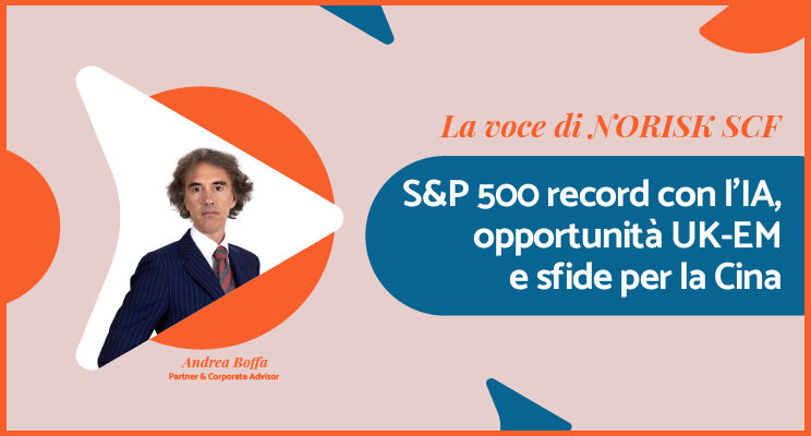 Articolo che tratta S&P 500 record con l'IA, opportunità UK-EM e sfide per la Cina